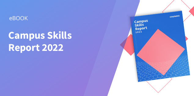 Campus Skills Report 2022