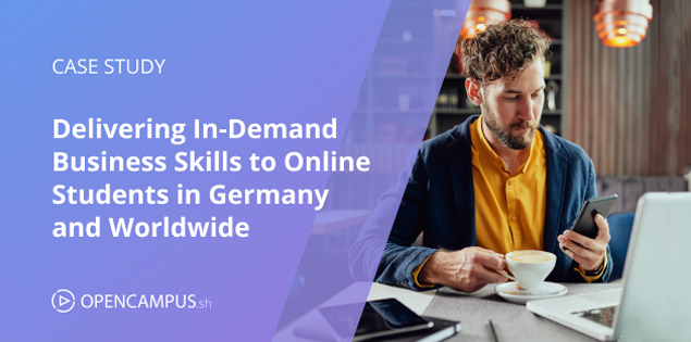 Delivering In-Demand Business Skills to Online Students in Germany and Worldwide