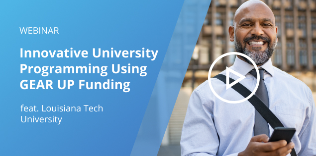 Innovative University Programming Using GEAR UP Funding